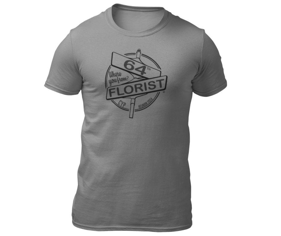64th & Florist Reunion T-shirt