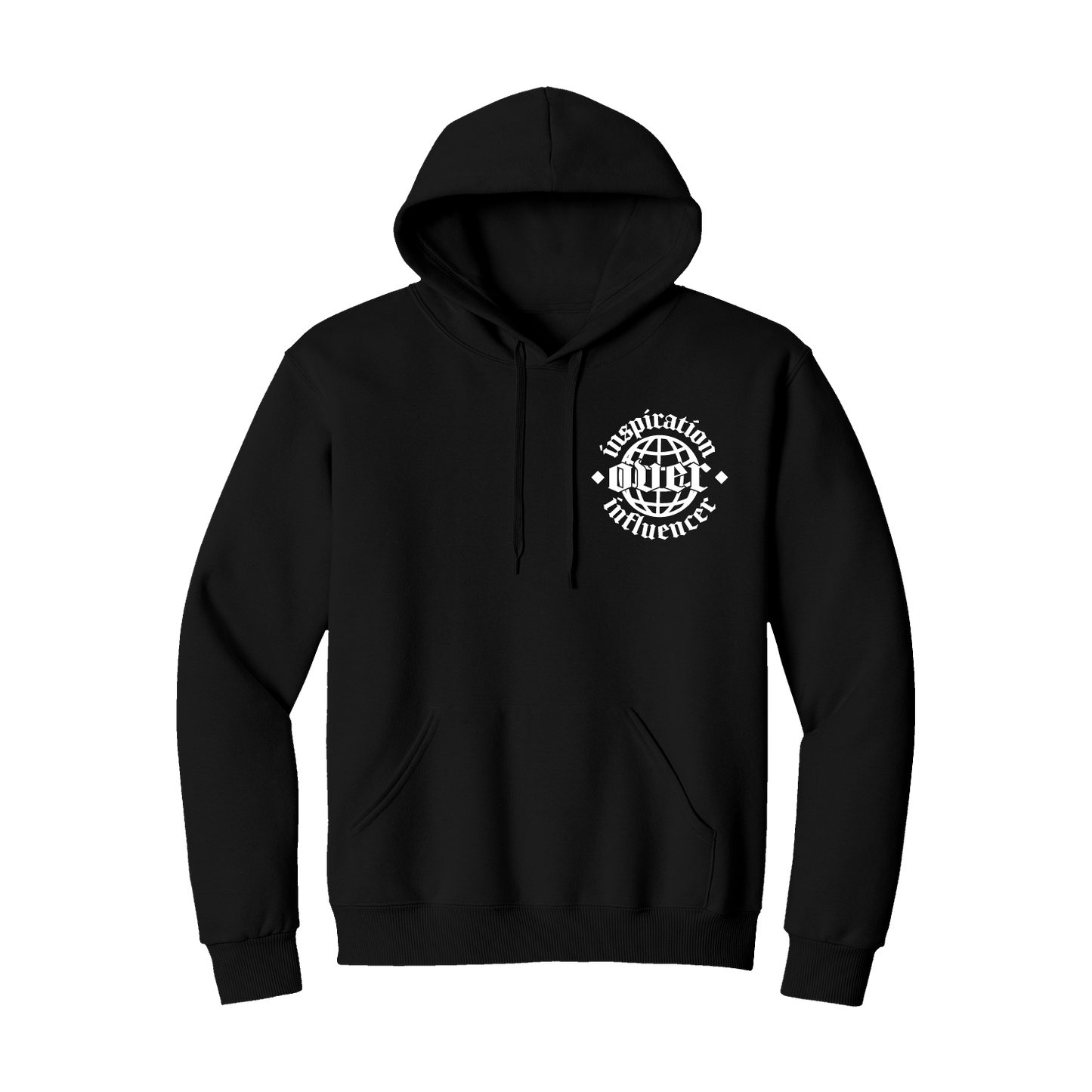 Inspiration Over Influencer - Hoodie
