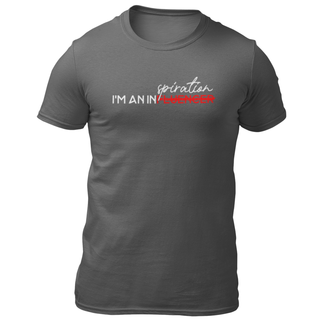 I'm An Inspirtation - Tee